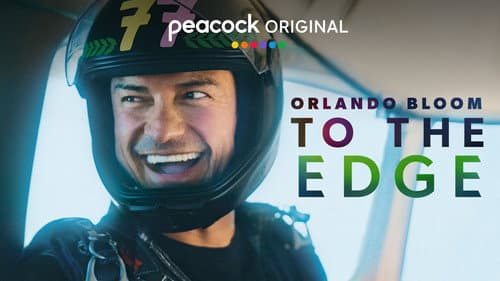 Orlando Bloom: To the Edge still