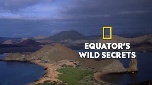 Equator's Wild Secrets still