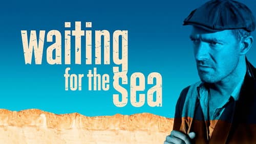 Waiting for the Sea still