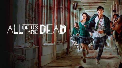 All of Us Are Dead still
