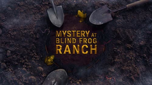 Mystery at Blind Frog Ranch still