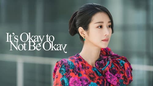 It's Okay to Not Be Okay still