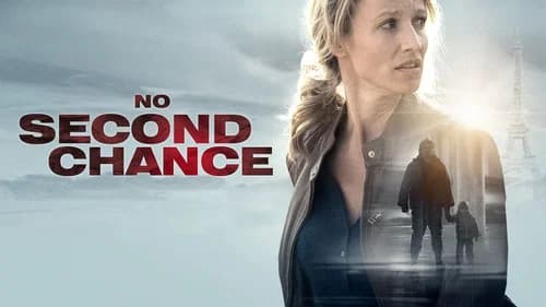 No Second Chance still