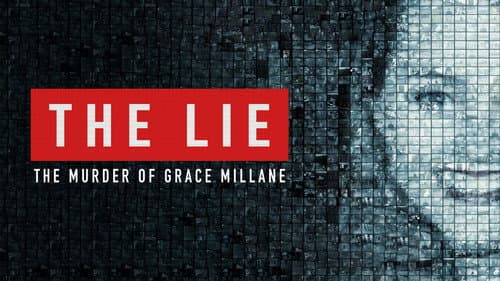 The Lie: The Murder of Grace Millane still