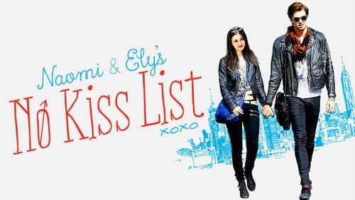 Naomi and Ely's No Kiss List still