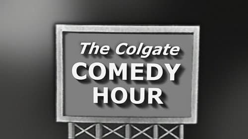 The Colgate Comedy Hour still