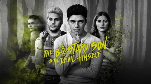 The Bastard Son & the Devil Himself still
