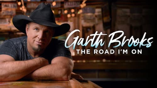 Garth Brooks: The Road I'm On still