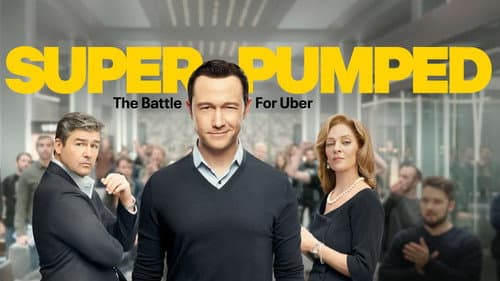 Super Pumped: The Battle for Uber still