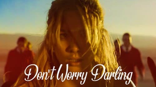 Don't Worry Darling still
