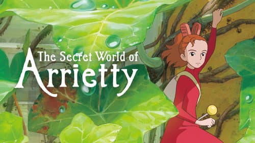 The Secret World of Arrietty still