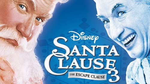 The Santa Clause 3: The Escape Clause still