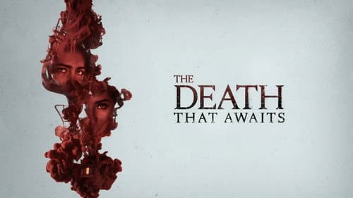 The Death That Awaits still