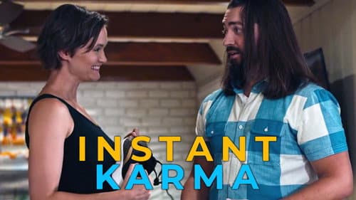 Instant Karma still