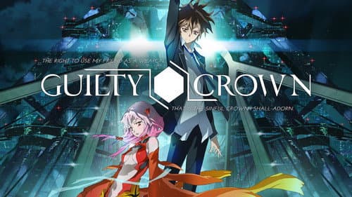 Guilty Crown still