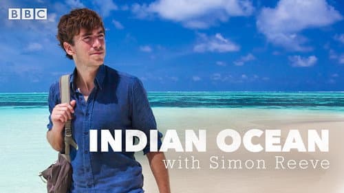 Indian Ocean with Simon Reeve still