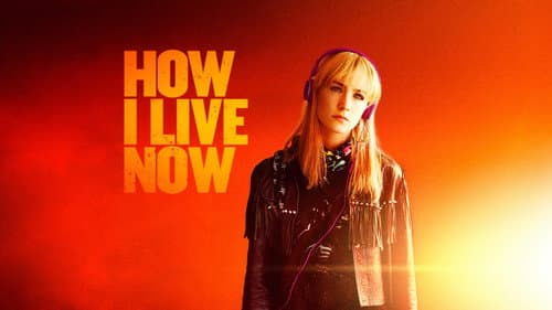 How I Live Now still