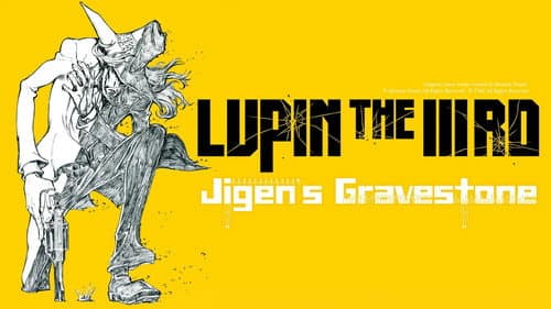 Lupin the Third: Jigen's Gravestone still