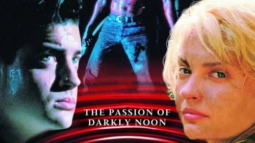 The Passion of Darkly Noon still