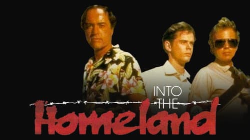 Into the Homeland still