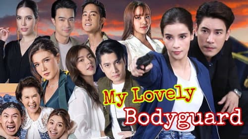 My Lovely Bodyguard still