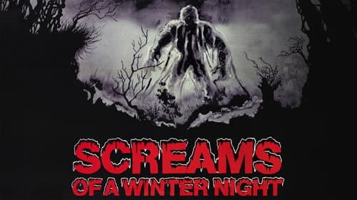 Screams of a Winter Night still