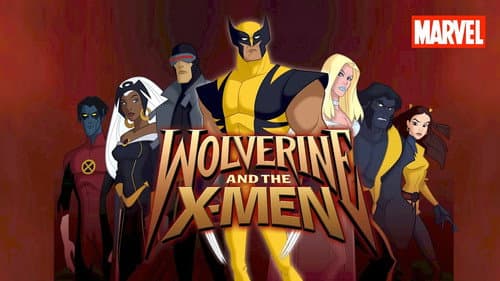 Wolverine and the X-Men still