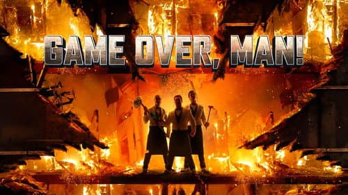 Game Over, Man! still