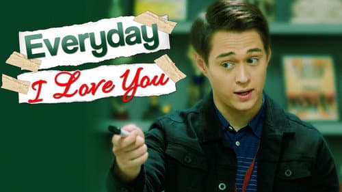 Everyday I Love You still