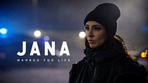 Jana - Marked For Life still