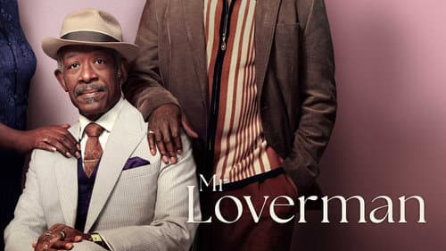 Mr Loverman still