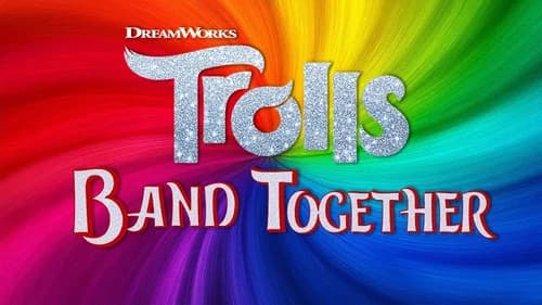 Trolls Band Together still