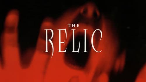 The Relic still