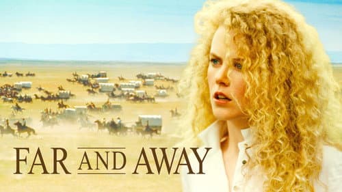 Far and Away still