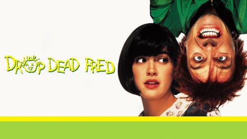 Drop Dead Fred still
