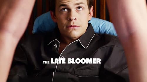 The Late Bloomer still