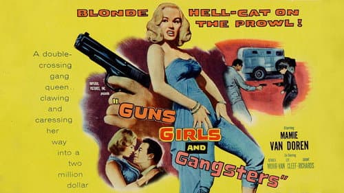 Guns Girls and Gangsters still
