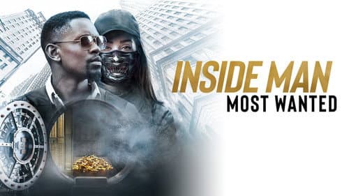 Inside Man: Most Wanted still