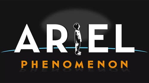Ariel Phenomenon still