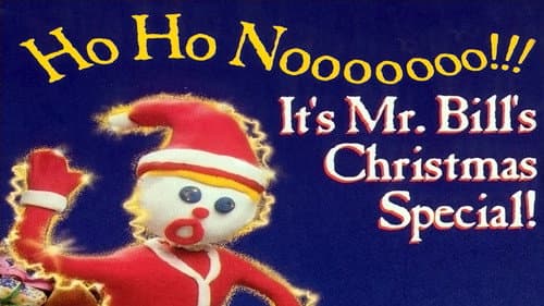 Ho Ho Nooooooo!!! It's Mr. Bill's Christmas Special! still