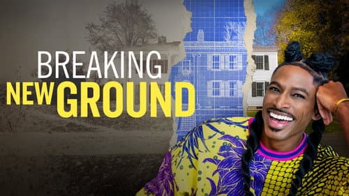 Breaking New Ground still