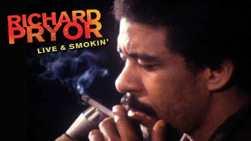 Richard Pryor: Live and Smokin' still