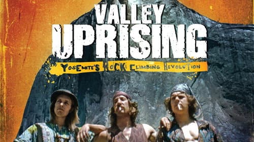 Valley Uprising still