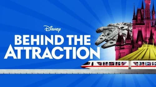 Behind the Attraction still
