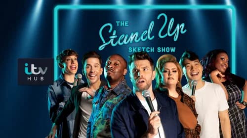 The Stand Up Sketch Show still