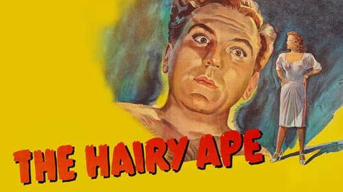The Hairy Ape still