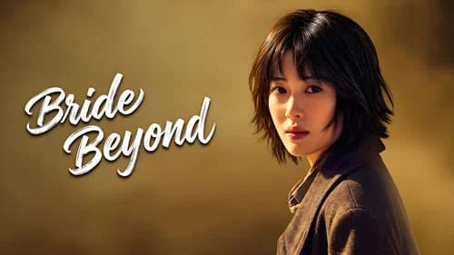 Bride Beyond still