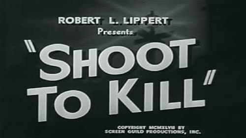 Shoot to Kill still