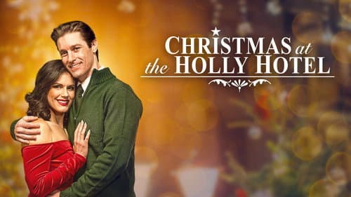 Christmas at the Holly Hotel still
