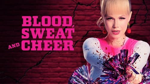 Blood, Sweat and Cheer still